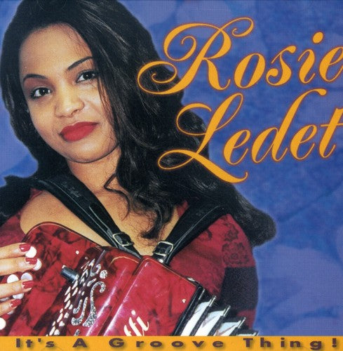 Ledet,rosie - It's A Groove Thing - Music CD