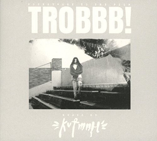 Kutmah - Trobbb - Music CD