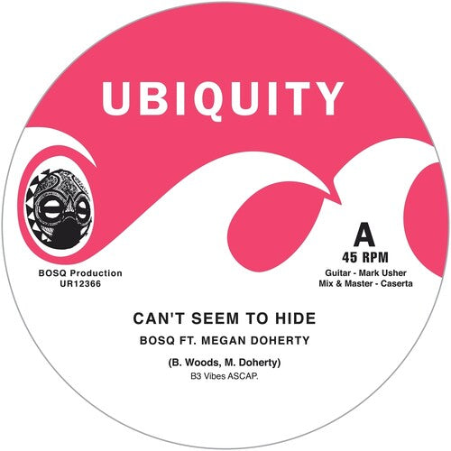 Bosq - Can't Seem To Hide / Take Me - Vinyl Record