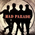 Mad Parade - Reissues - Music CD