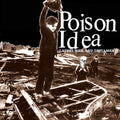 Poison Idea - Latest Will & Testament - Vinyl Record