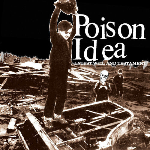 Poison Idea - Latest Will & Testament - Music CD