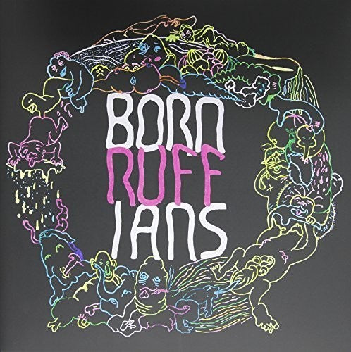 Born Ruffians - Ruff: Deluxe Edition - Vinyl Record
