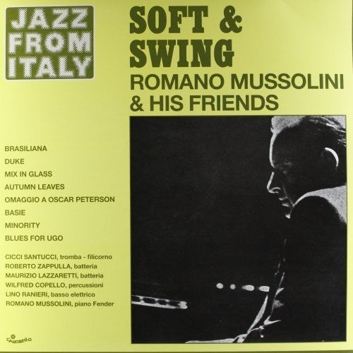 Mussolini,romano - Soft & Swing - Vinyl Record