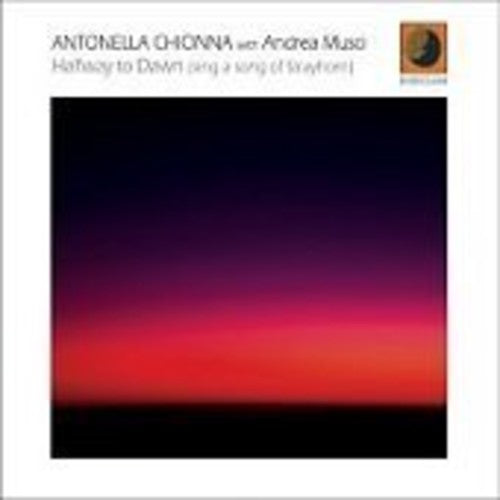 Chionna,antonella / Musci,andrea - Halfway To Dawn (sing A Song Of Strayhorn) - Music CD