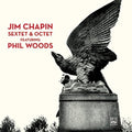 Chapin,jim / Woods,phil - Sextet & Octet - Music CD