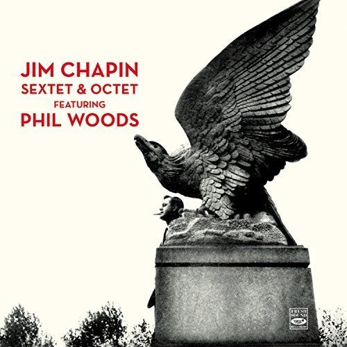 Chapin,jim / Woods,phil - Sextet & Octet - Music CD