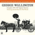 Wallington,george - Complete 1956-1957 Quintet Sessions - Music CD