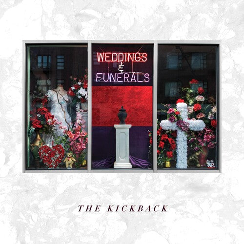 Kickback - Weddings & Funerals - Music CD