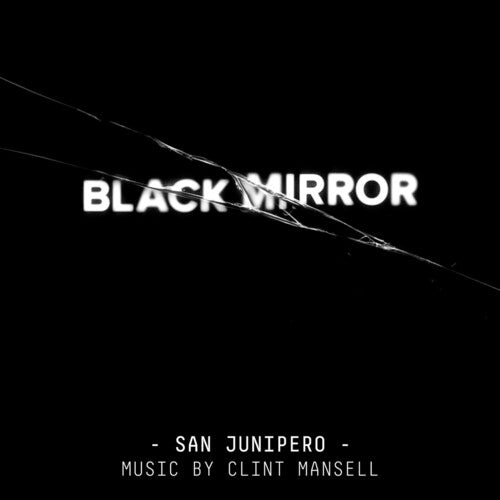 Mansell,clint - Black Mirror: San Junipero - Score - Music CD
