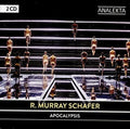 R. Murray Schafer: Apocalypsis / Various - R. Murray Schafer: Apocalypsis / Various - Music CD