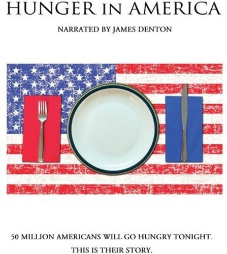 Hunger In America - Hunger In America - DVD