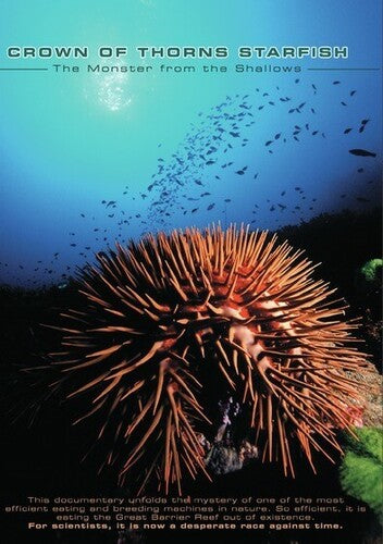 Crown Of Thorns Starfish: Monster From Shallows - Crown Of Thorns Starfish: Monster From Shallows - DVD