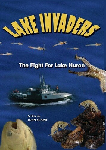 Lake Invaders: The Fight For Lake Huron - Lake Invaders: The Fight For Lake Huron - DVD