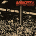 Reducers S.f. - Backing The Longshot - Vinyl Record
