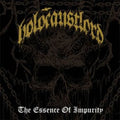 Holocaust Lord - Essence Of Impurity - Music CD