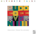 Ferdinando / Bassifondi / Vallerotonda - Alfabeto Falso - Music CD