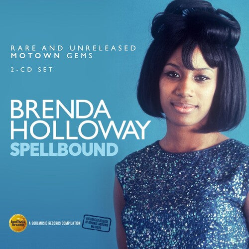 Holloway,brenda - Spellbound: Rare & Unreleased Motown Gems - Music CD