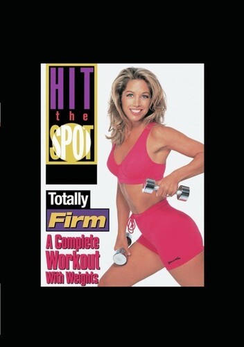 Hit The Spot: Totally Firm - Comp Workout With - Hit The Spot: Totally Firm - Comp Workout With - DVD