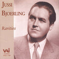 Bjoerling - Jussi Bjoerling: Rarities - Music CD
