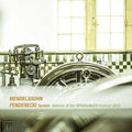 Mendelssohn - Sextets - Music CD