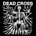 Dead Cross [Red With Black Swirl LP] Vinyl Record