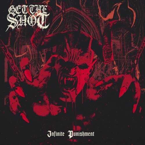 Get The Shot - Infinite Punishment - Vinyl Record