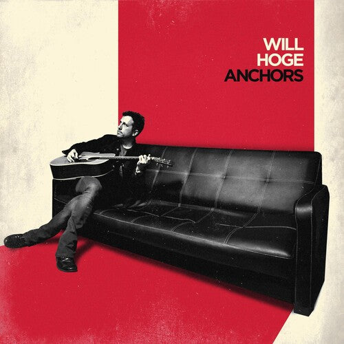 Hoge,will - Anchors - Vinyl Record