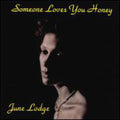 Lodge,june - Someone Loves You Honey - Music CD