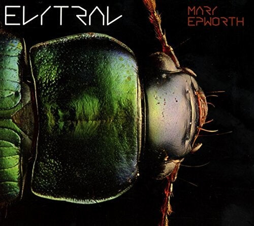 Epworth,mary - Elytral - Music CD
