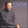 Owens,darnell - He's Got What U Need - Music CD