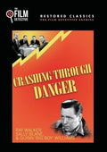 Crashing Through Danger - Crashing Through Danger - DVD