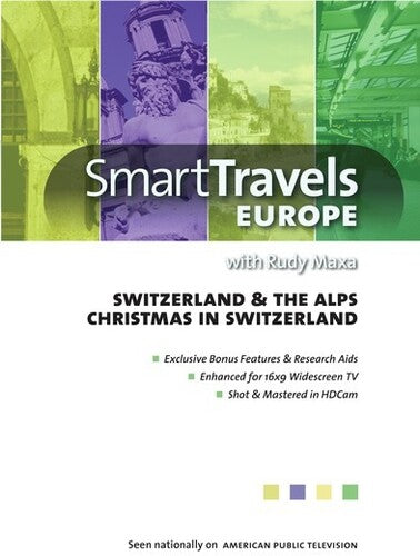 Smart Travels Europe: Switzerland & The Alps - Smart Travels Europe: Switzerland & The Alps - DVD