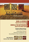 Adventures With Purpose: Geneva & Matterhorn - Adventures With Purpose: Geneva & Matterhorn - DVD
