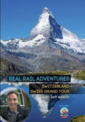 Real Rail Adventures: Switzerland - Real Rail Adventures: Switzerland - DVD