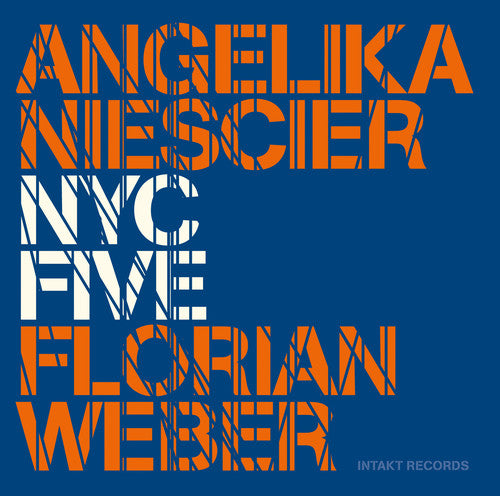 Niescier,angelika / Weber,florian / Tordini,christ - Nyc Five - Music CD