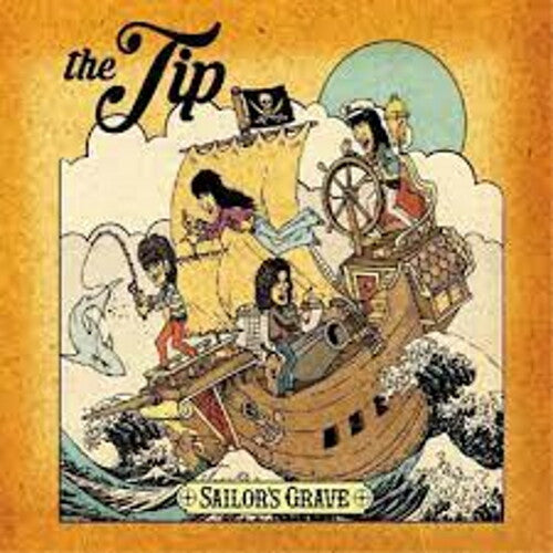Tip - Sailor's Grave - Music CD