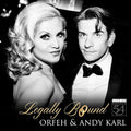 Orfeh / Karl,andy - Legally Bound - Live At Feinstein's / 54 Below - Music CD