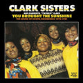 Clark Sisters - You Brought The Sunshine: Sound Of Gospel 1976-81 - Music CD