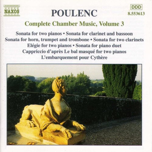 Poulenc / Thauraud / Chaplin / Spaendonck / Moisan - Complete Chamber Music 3 - Music CD