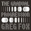 Gradual Progression [LP] Vinyl Record