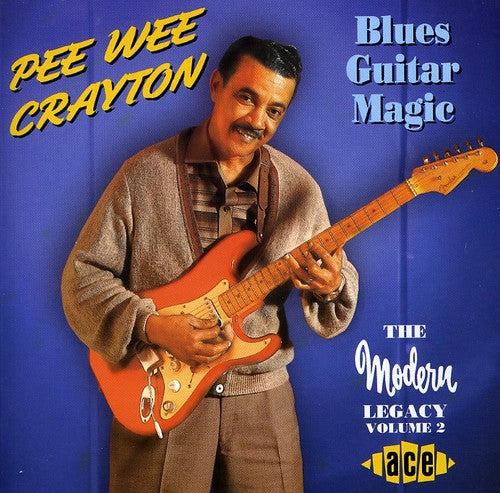 Crayton,pee Wee - Blues Guitar Magic - Music CD