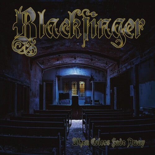 Blackfinger - When Colors Fade Away - Music CD