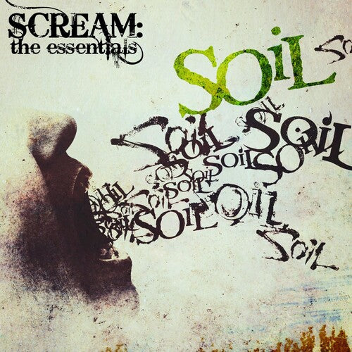 Soil - Scream: The Essentials - Music CD