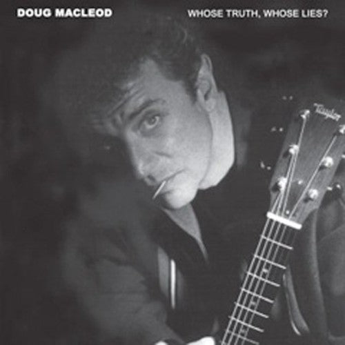 Macleod,doug - Whose Truth Whose Lies - Super Audio CD