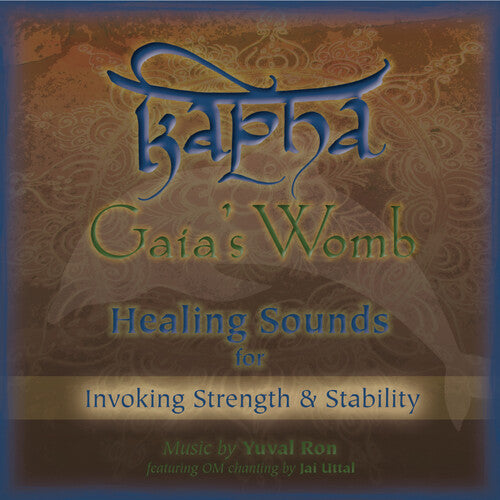 Yuval,ron / Uttal,jai - Kapha: Gaia's Womb - Music CD