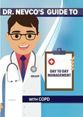 Dr Nevco's Guide To Day To Day Management W/ Copd - Dr Nevco's Guide To Day To Day Management W/ Copd - DVD