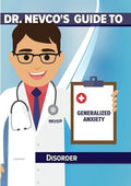 Dr Nevco's Guide To Generalized Anxiety Disorder - Dr Nevco's Guide To Generalized Anxiety Disorder - DVD