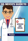 Dr Nevco's Guide To Specific & Social Phobias - Dr Nevco's Guide To Specific & Social Phobias - DVD