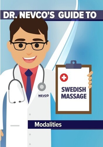 Dr Nevco's Guide To Swedish Massage Modalities - Dr Nevco's Guide To Swedish Massage Modalities - DVD